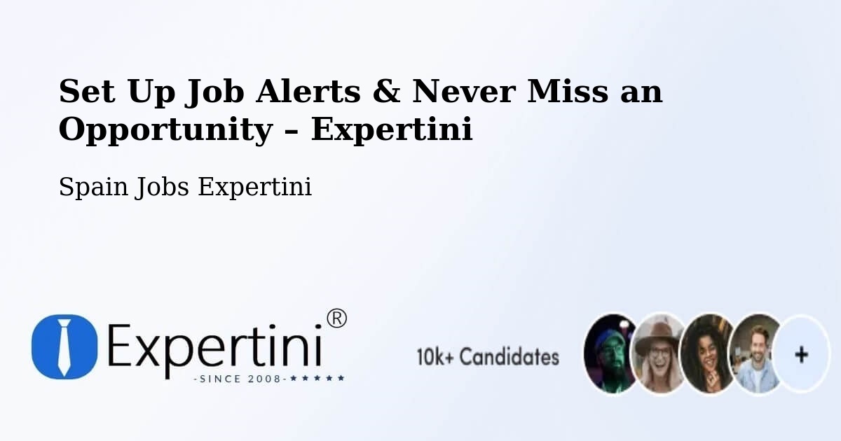 Job Alerts Guide – Get Notified About New Jobs in Codo - Codo, Spain Jobs Expertini