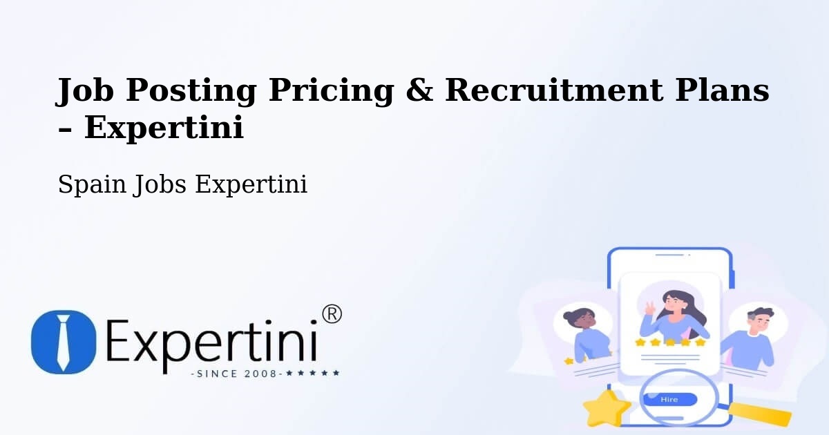 Job Posting Pricing & Recruitment Plans – Codo - Codo, Spain Jobs Expertini