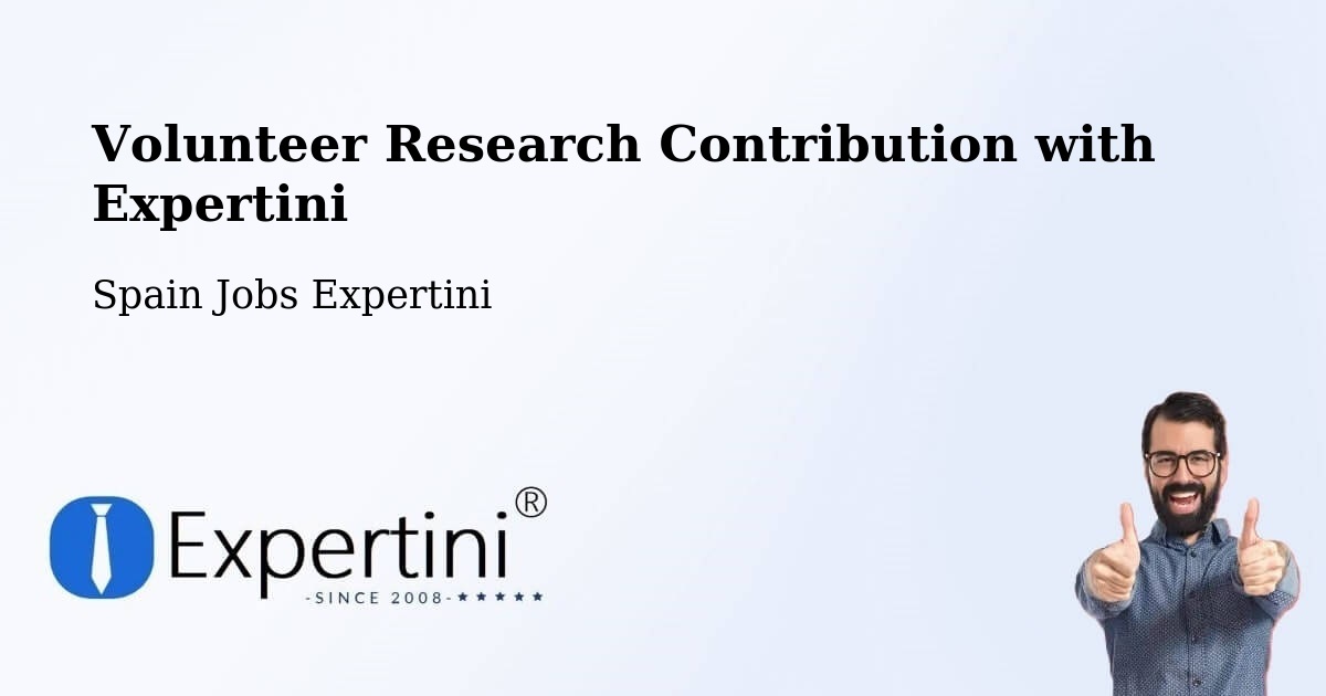 Volunteer Research Contribution Program – Codo - Spain Jobs Expertini